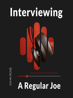 cover image of Interviewing a Regular Joe